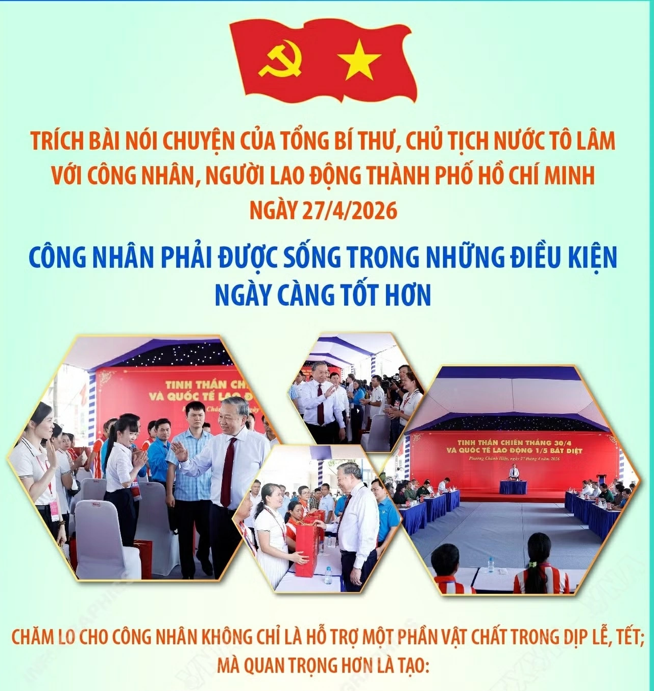 Công nhân phải được sống trong những điều kiện ngày càng tốt hơn